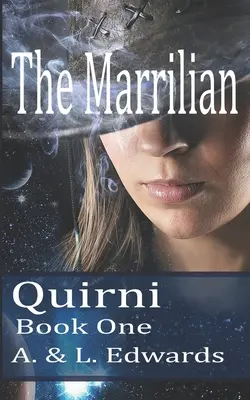 Le Marrilien : Quirni Book One - The Marrilian: Quirni Book One