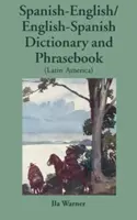 Dictionnaire & Phrasebook espagnol-anglais/anglais-espagnol (Amérique latine) - Spanish-English/English-Spanish (Latin America) Dictionary & Phrasebook