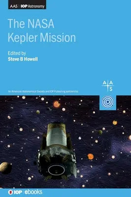 La mission Kepler de la NASA - The NASA Kepler Mission