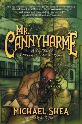 M. Cannyharme : Un roman de terreur lovecraftienne - Mr. Cannyharme: A Novel of Lovecraftian Terror