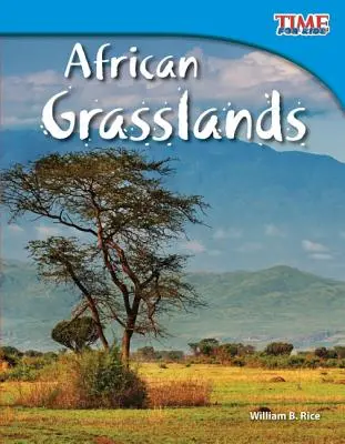 Les prairies africaines - African Grasslands