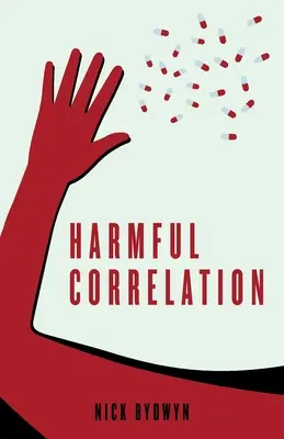Corrélation néfaste - Harmful Correlation