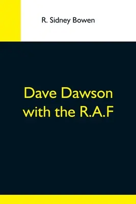 Dave Dawson avec la R.A.F. - Dave Dawson With The R.A.F