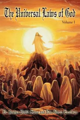 Les lois universelles de Dieu : Volume I - The Universal Laws of God: Volume I