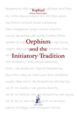 L'orphisme et la tradition initiatique - Orphism and the Initiatory Tradition