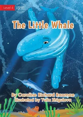 La petite baleine - The Little Whale