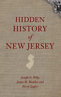 Histoire cachée du New Jersey - Hidden History of New Jersey