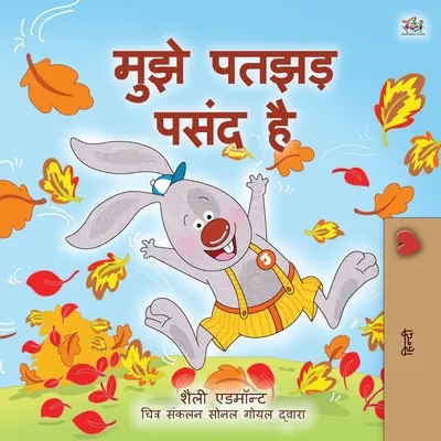 J'aime l'automne (livre en hindi pour les enfants) - I Love Autumn (Hindi Book for Kids)