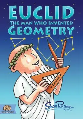 Euclide : L'homme qui inventa la géométrie - Euclid: The Man Who Invented Geometry