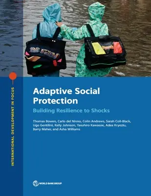 Protection sociale adaptative : Renforcer la résilience aux chocs - Adaptive Social Protection: Building Resilience to Shocks