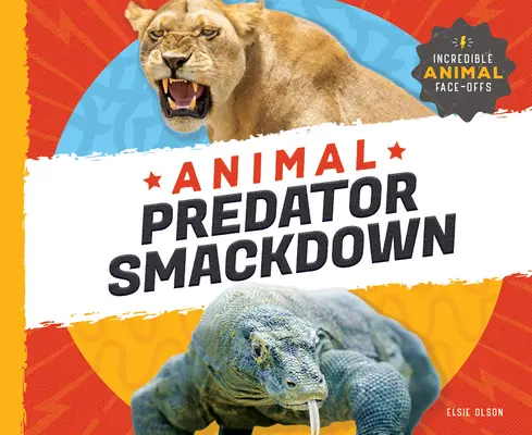 Le choc des prédateurs animaux - Animal Predator Smackdown