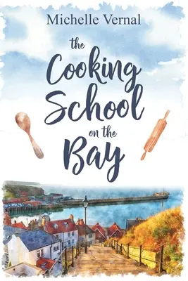 L'école de cuisine de la baie - The Cooking School on the Bay