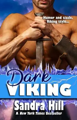 Dark Viking : Viking Navy SEALs, Livre 7 - Dark Viking: Viking Navy SEALs, Book 7