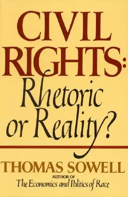 Les droits civils : Rhétorique ou réalité ? - Civil Rights: Rhetoric or Reality?