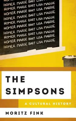 Les Simpsons : Une histoire culturelle - The Simpsons: A Cultural History