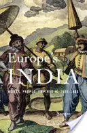 L'Inde de l'Europe - Europe's India