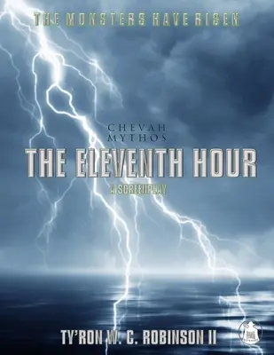 La onzième heure : Une histoire de Chevah Mythos - The Eleventh Hour: A Chevah Mythos Story