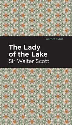 La Dame du Lac - The Lady of the Lake