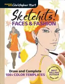 Sketchits ! Visages et mode : Dessinez et complétez 100+ modèles en couleur - Sketchits! Faces & Fashion: Draw and Complete 100+ Color Templates