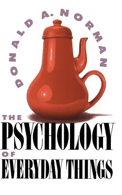 Psychologie des objets du quotidien - Psychology of Everyday Things