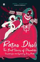 Ratno Dholi : - Les meilleures histoires de Dhumketu - Ratno Dholi: - The Best Stories of Dhumketu