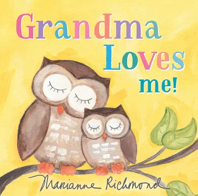 Grand-mère m'aime ! - Grandma Loves Me!