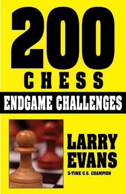 200 défis de fin de partie d'échecs - 200 Chess Endgame Challenges