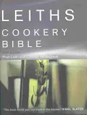 La Bible de la cuisine de Leiths : 3e éd. - Leiths Cookery Bible: 3rd ed.