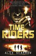 TimeRiders : Le Code du Jugement dernier (Livre 3) - TimeRiders: The Doomsday Code (Book 3)