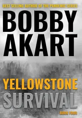 Yellowstone : Survie - Yellowstone: Survival