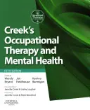 L'ergothérapie et la santé mentale de Creek - Creek's Occupational Therapy and Mental Health
