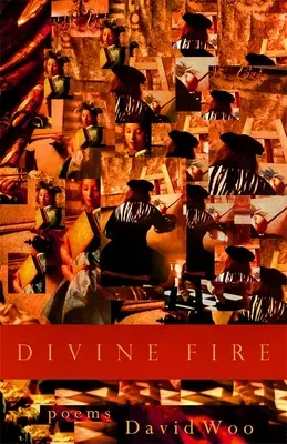 Le feu divin : Poèmes - Divine Fire: Poems