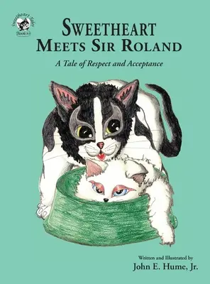 Mon cœur rencontre Sir Roland : Une histoire de respect et d'acceptation - Sweetheart Meets Sir Roland: A Tale of Respect and Acceptance
