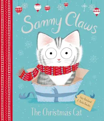Sammy Claws : Le chat de Noël - Sammy Claws: The Christmas Cat