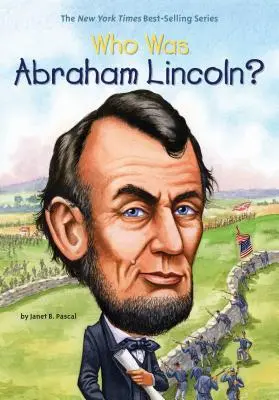 Qui était Abraham Lincoln ? - Who Was Abraham Lincoln?