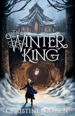 Le roi de l'hiver - The Winter King