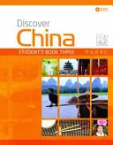 Découvrir la Chine Niveau 3 Livre de l'élève et CD - Discover China Level 3 Student's Book & CD Pack