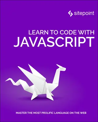 Apprendre à coder avec JavaScript - Learn to Code with JavaScript