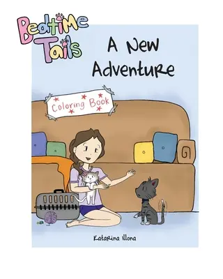 Bedtime Tails : Un livre de coloriage pour une nouvelle aventure - Bedtime Tails: A New Adventure Coloring Book