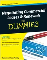 Négocier des baux commerciaux et des renouvellements pour les Nuls - Negotiating Commercial Leases & Renewals for Dummies