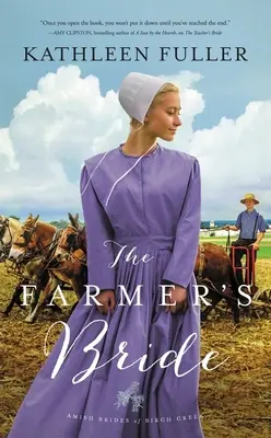 La fiancée du fermier - The Farmer's Bride