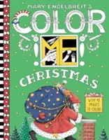 Le livre de coloriage Color ME Christmas de Mary Engelbreit - Mary Engelbreit's Color ME Christmas Coloring Book