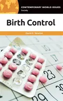 Contrôle des naissances : Manuel de référence - Birth Control: A Reference Handbook