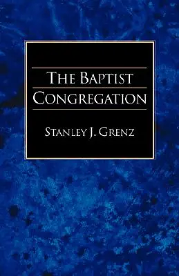 La congrégation baptiste - The Baptist Congregation