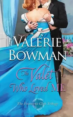 Le valet qui m'aimait - The Valet Who Loved Me