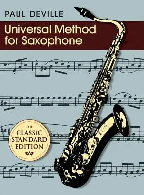 Méthode universelle pour le saxophone - Universal Method for Saxophone