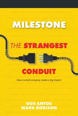 Milestone : Le conduit le plus étrange - Milestone: The Strangest Conduit