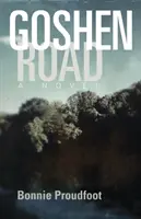 La route de Goshen - Goshen Road