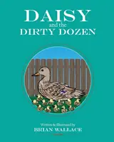 Daisy et les douze salopards - Daisy and the Dirty Dozen