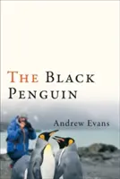 Le Pingouin Noir - The Black Penguin